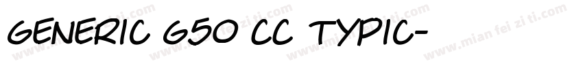 Generic G50 CC Typic字体转换